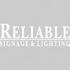 Reliable Sinage & Lighting