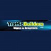 Traffic Builders Signs & Graphics