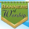 Banners Of Worship