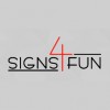 Signs 4 Fun